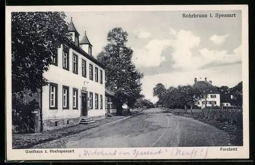 AK Rohrbrunn i. Spessart, Gasthaus z. Hochspessart, Forstamt
