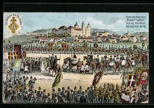 AK Weingarten /Württbg., Historische Prozession Blutritt zu Ehren des hlg. Blutes