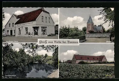 AK Riede /Bremen, Kaufhaus Diers, Schule, Landesgraben