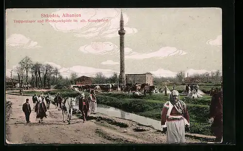 AK Shkodra, Truppenlager und Pferdeparkplatz im alb. Kampfgebiet