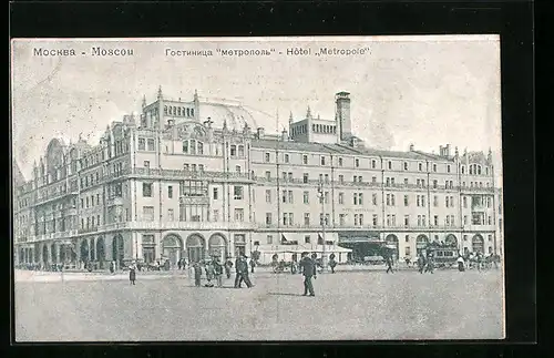 AK Moscou, Hôtel Metropole