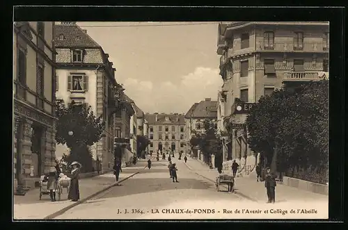 AK La Chaux-de-Fonds, Rue de l`Avenur et Collège de l`Abeille