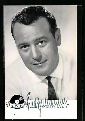 AK Musiker Fred Bertelmann im weissen Hemd mit Krawatte, Autograph