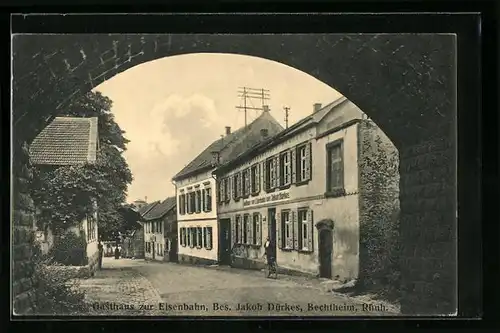 AK Bechtheim, Gasthaus zur Eisenbahn von Jakob Dürkes