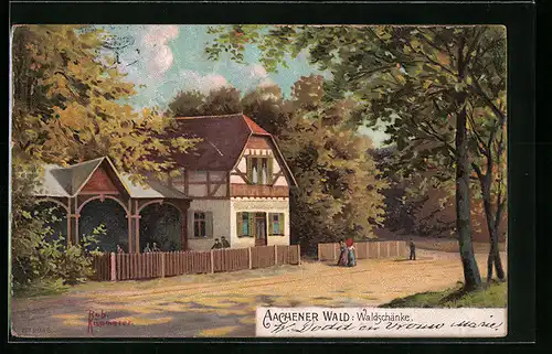 Künstler-AK Aachen, Waldgasthaus im Aachener Wald