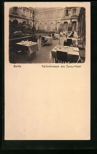 AK Berlin, Gartenterrasse des Savoy-Hotel, am Bahnhof Friedrichstrasse