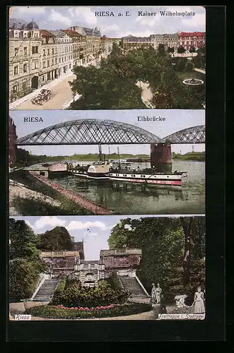AK Riesa a. E., Kaiser Wilhelmplatz, Elbbrücke, Freitreppe i. Stadtpark