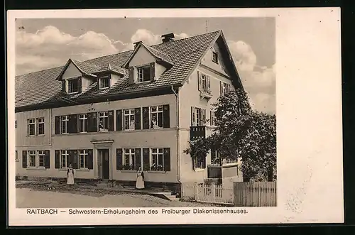 AK Raitbach, Schwestern-Erholungsheim des Freiburger Diakonissenhauses