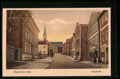 AK Wegscheid /Ndb., Partie in der Hauptstrasse