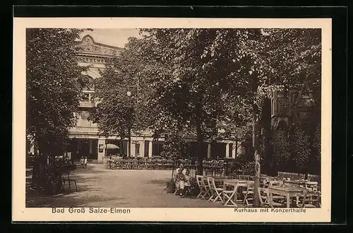 AK Bad Gross Salze-Elmen, Kurhaus mit Konzerthalle