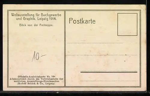 AK Leipzig, Weltausstellung für Buchgewerbe und Graphik 1914, Blick von der Freitreppe