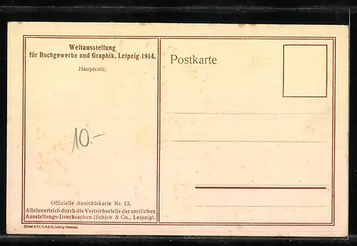 AK Leipzig, Weltausstellung für Buchgewerbe und Graphik 1914, Hauptcafe