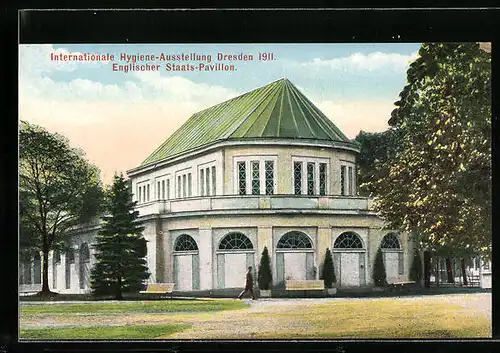 AK Dresden, Internationale Hygiene-Ausstellung 1911, Englischer Staats-Pavillon