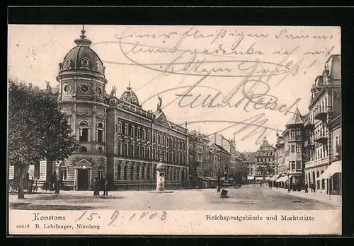 AK Konstanz, Reichspostgebäude und Marktstätte
