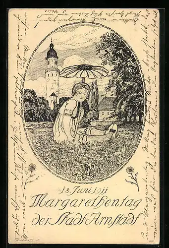 Künstler-AK Arnstadt, Margarethentag 1911, Mädchen mit einer Gänseblume
