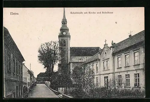 AK Elstra, Schulstrasse mit Kirche und Schulhaus