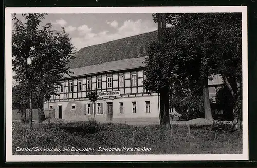 AK Schwochau /Kreis Meissen, Gasthof, Inh. Bruno Jahn