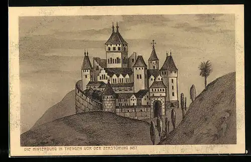 AK Thengen, Hinterburg vor der Zerstörung 1457