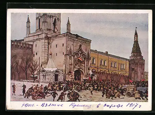 Künstler-AK Die Eroberung des Kremls Oktober 1917