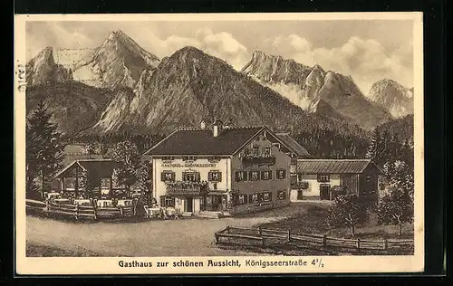 Künstler-AK Berchtesgaden, Gasthaus zur schönen Aussicht, Königsseerstrasse 4 1 /2
