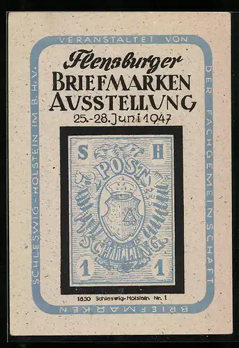 AK Flensburg, Briefmarken-Ausstellung 1947, Schleswiger 1-Schilling-Briefmarke