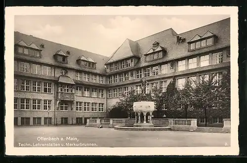 AK Offenbach /Main, Techn. Lehranstalten und Merkurbrunnen