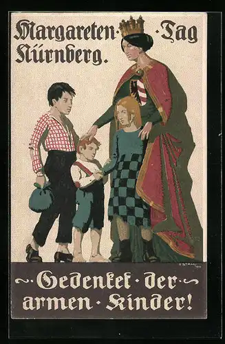 Künstler-AK Nürnberg, Margareten-Tag, Gedenkt der armen Kinder!