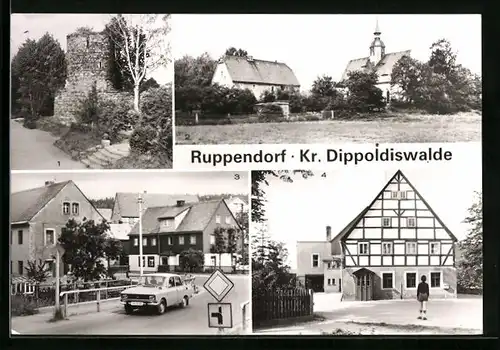 AK Ruppendorf /Kr. Dippoldiswalde, Ruine, Blick zur Kirche, Gaststätte