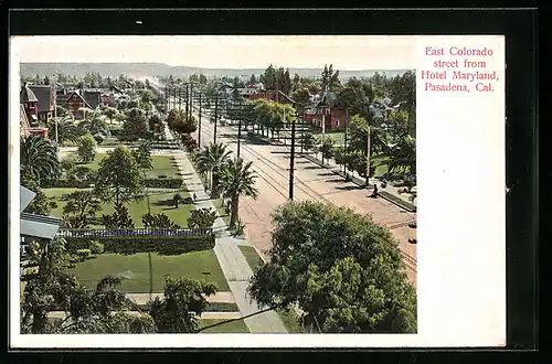 AK Pasadena, CA, East Colorado street from Hotel Maryland