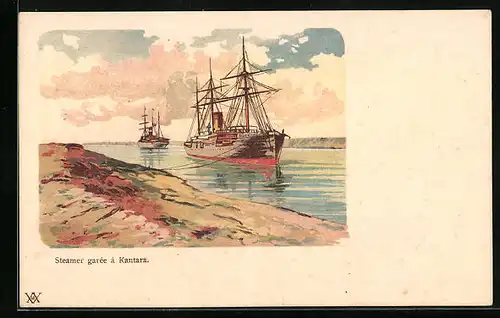 Lithographie Steamer garée à Kantara, Kriegsschiffe im Suezkanal