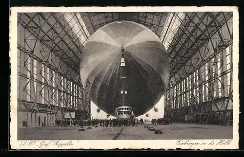 AK Luftschiff LZ 127 Graf Zeppelin wird in Halle eingebracht
