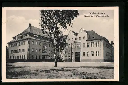 AK Berlin-Schlachtensee, Westschule Wasgenstrasse