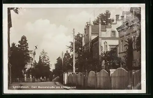 AK Lommatzsch, Carl Menzelstrasse mit Amtsgericht