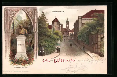 Lithographie Grossenhain, Poststrasse, Bismarck Denkmal