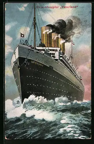 AK Riesendampfer Vaterland in voller Fahrt