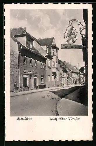 AK Rossleben, Adolf-Hilter-Strasse mit Schuhhaus Grosse und Kreissparkasse