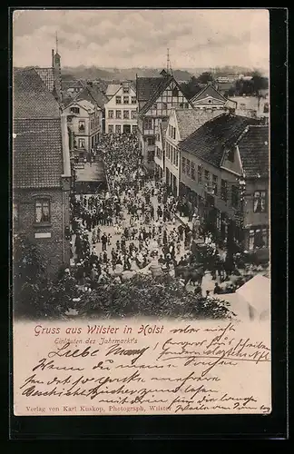 AK Wilster in Holst, Einläuten Jes Jahrmarkt`s, Volksfest