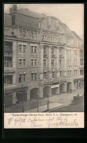 AK Berlin, Erstes Krieger-Vereins-Haus, Chausseestr. 88