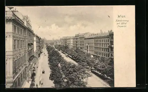 AK Wien, Kärntnerring mit Hotel Imperial
