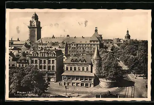 AK Plauen i. V., Tunnel und Rathaus