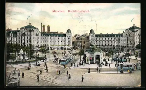 AK München, Strassenbahn am Karlstor-Rondell