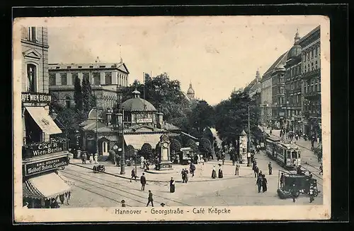 AK Hannover, Georgstrasse mit Café Kröpcke und Strassenbahn