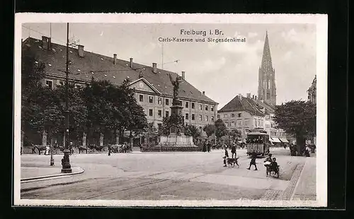 AK Freiburg i. Br., Carls-Kaserne und Siegesdenkmal, Strassenbahn