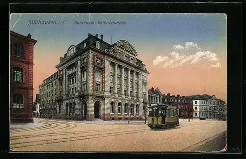 AK Mülhausen i. E., Sparkasse und Strassenbahn in der Belforterstrasse