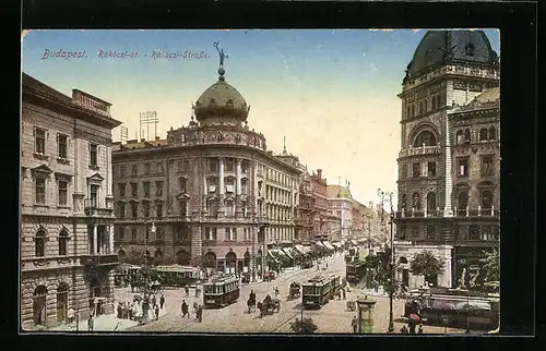 AK Budapest, Rákóczi-Strasse mit Strassenbahn