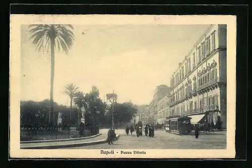 AK Napoli, Piazza Vittoria, Strassenbahn