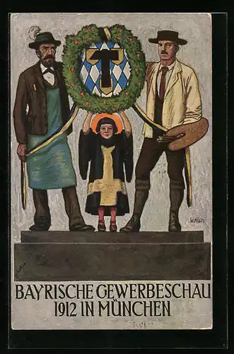 Künstler-AK München, Bayrische Gewerbeschau 1912, Münchner Kindl und zwei Männer mit Wappen, Ganzsache Bayern