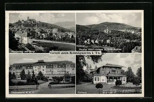 AK Königstein i. Ts., Ortsansicht mit Burg, Taunusheim R. K. V., Kurhaus, Herzog Adolf-Anlage u. Villa Andrae