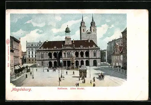 AK Magdeburg, Alter Markt mit Rathaus