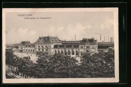AK Düsseldorf, Wilhelmsplatz und Hauptbahnhof